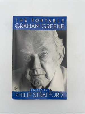 The Portable Graham Greene Edited By Philip Stratford Paperback 1994