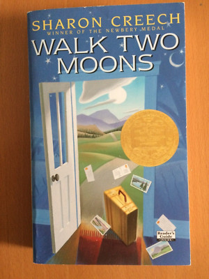 Sharon Creech  WALK TWO MOONS  -UNGELESEN!