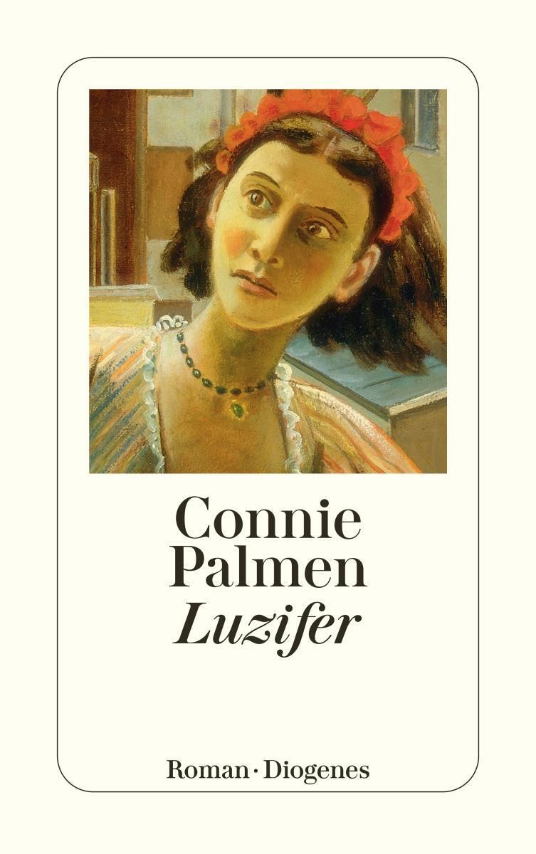 Thumbnail - Connie Palmen | Luzifer | Taschenbuch | Deutsch (2010) | Diogenes