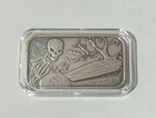 CMG Mint You Cant Take it With You 1 Oz .999 Silver Antiqued Art Bar