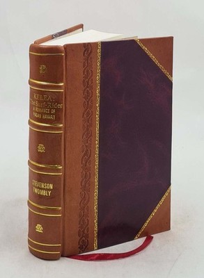 Kelea: The Surf-Rider, A Romance Of Pagan Hawaii 1900 [Leather Bound]