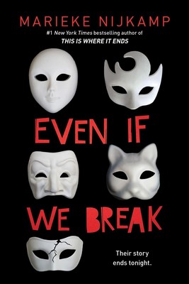 Even If We Break - paperback Nijkamp, Marieke