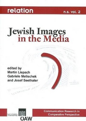 Jewish Images in the Media by Herbert Matis (English) Paperback Book