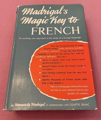 Madrigal s Magic Key To French - Margarita M. & Colette Dulac HC DJ 1959~ Rare