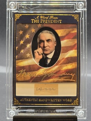 Warren G Harding A Word From The President Relic Card  WH29  Handwritten Piece