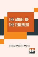 George Madden Martin | The Angel Of The Tenement | Taschenbuch | Englisch (2020)