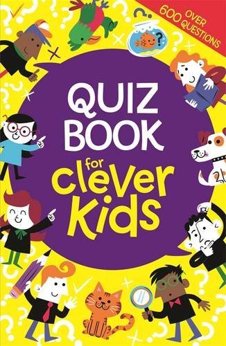 Quiz Book for Clever Kids By Gareth Moore, Chris Dickason
