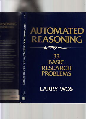 AUTOMATED REASONING-LARRY WOO-33 PROBLEMS-1ST 1988-COMPUTER SCIENCE CLASSIC VG+