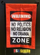 Welcome Garden Flag FREE USA SHIP Warning No Politics No Religion Sign 12x18"