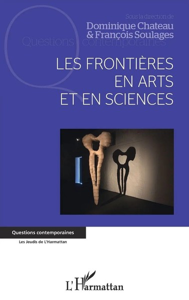 Les FrontièRes En Arts Et En Sciences Dominique Chateau (U. A.) Taschenbuch 2022-image