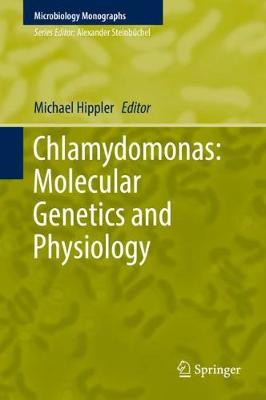 Chlamydomonas: Molecular Genetics and Physiology - 9783319663630