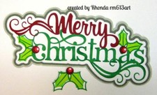 MERRY CHRISTMAS TITLE scrapbook premade paper piecing 3d die cut by Rhonda