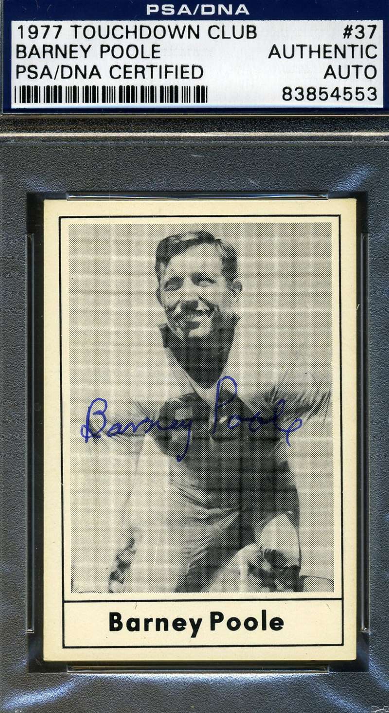 Barney Poole D.05 1977 Touchdown Psa/dna Certified Signed Authentic Autograph