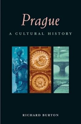 Prague: A Cultural History (Interlink Cultural Histories) (Cities of - VERY GOOD