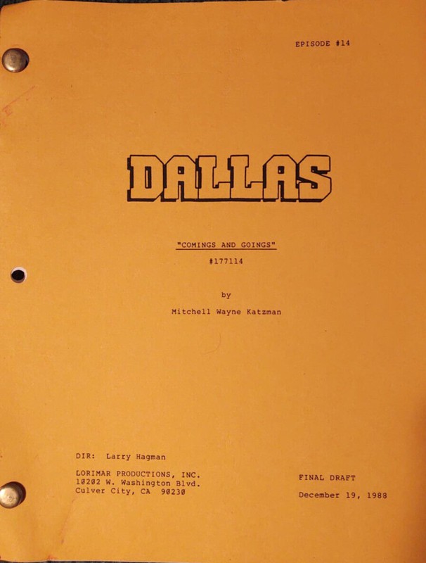 Dallas Original Script Comings and Goings Final Draft & A Larry Buck