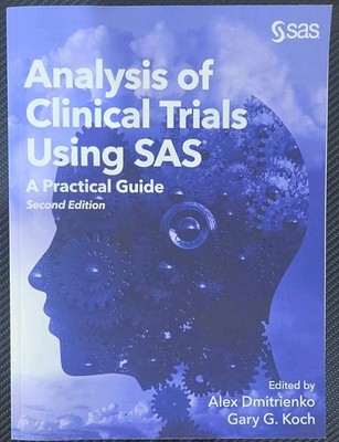 Analysis of Clinical Trials Using SAS 2nd Ed Paperback by Dmitrienko Koch