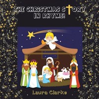Laura Clarke | The Christmas Story - In Rhyme! | Taschenbuch | Englisch (2024)