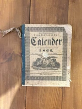 Pennihlavanifcher Calender 1866, Agricultural Almanac, Lancaster Pennsylvania PA