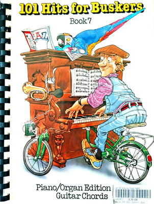 101 Hits f. Buskers-Book 7-Piano-Organ-Keyb.- Edt. with Guitar Chords - Nr. 1483
