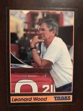 1991 Traks #62 - Leonard Wood - Crew Chief - Citgo Ford - Wood Brothers