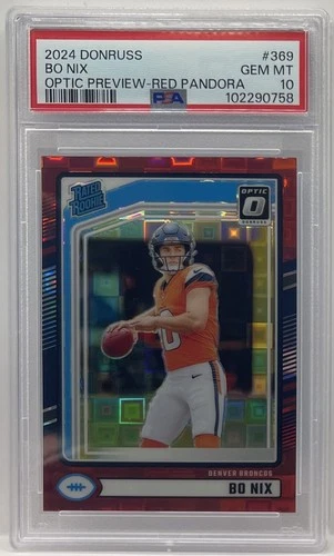 2024 Donruss Bo Nix Optic Rated Rookie Preview Red Pandora #369 Broncos PSA 10