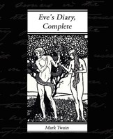 Mark Twain | Eve's Diary, Complete | Taschenbuch | Englisch (2008) | Book Jungle