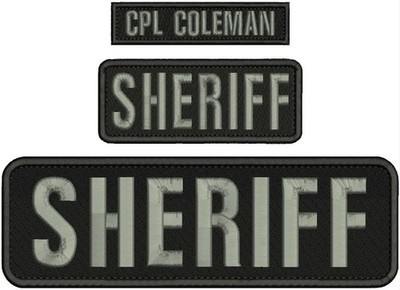 Sheriff 3 embroidery patches 3x10 1x4.5'' and 2x5 hook on back grey letters