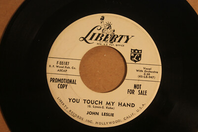 JOHN LESLIE---YOU TOUCH MY HAND(1958)