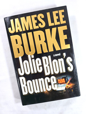 Jolie Blon's Bounce by James Lee Burke - Signed 1st Edition