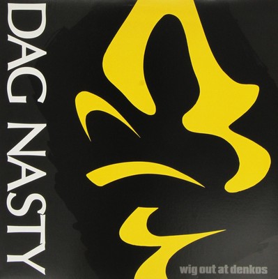 Dag Nasty Wig Out at Denko's (Vinyl) (US IMPORT)