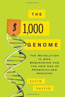 The $1,000 Genome: The Revolution in DNA Sequencing... | Buch | Zustand sehr gut