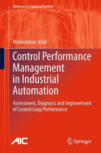 Mohieddine Jelali | Control Performance Management In Industrial Automation-image