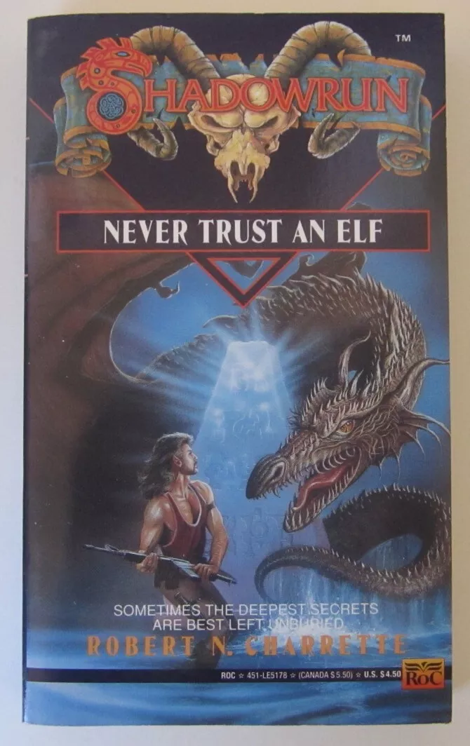 Never Trust an Elf (Shadowrun #6) by Robert N. Charrette PB 1st