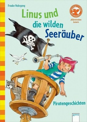 Der Bücherbär: Allererstes Lesen: Linus und die wilden Seeräuber: Piratengeschic