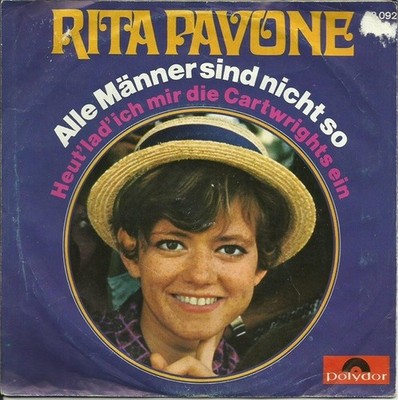 Rita Pavone - Alle Männer Sind Nicht So / Heut' Lad' Ich Mir Die Cartwrights Ein