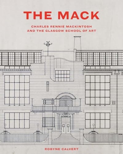 The Mack – Charles Rennie Mackintosh and the Glasgow School of Art - Image 4