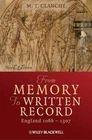 From Memory to Written Record: England 1066 - 1307 by