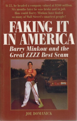 Faking It: Barry Minkow and the Great ZZZZ Best Scam 1989 1st Edition HC BOOK