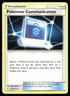 Pokemon Communication 152/181 Team Up Pokemon TCG trading card