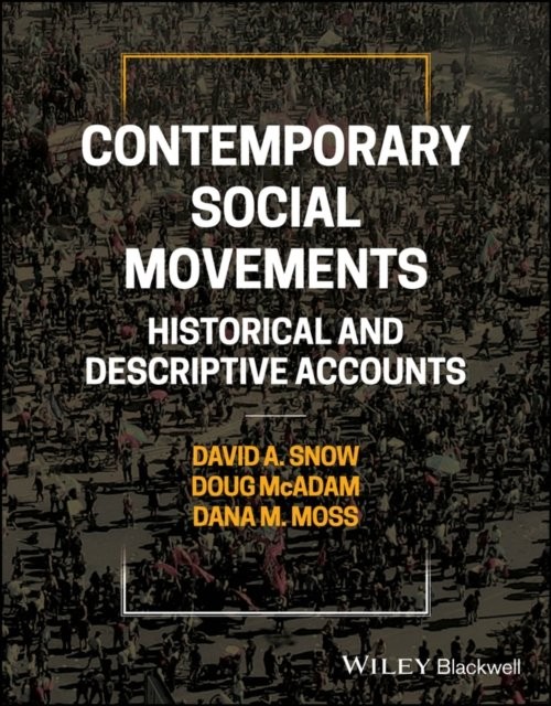 Contemporary Social Movements Snow Paperback Wiley–Blackwell 9781394300334