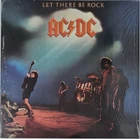 AC/DC - Let There Be Rock LP - 180 Gram Vinyl Album - SEALED NEW Record Reissue