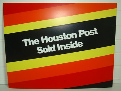 HOUSTON POST NEWSPAPER VENDING MACHINE ADVERTISEMENT DISPLAY (SOLD INSIDE)