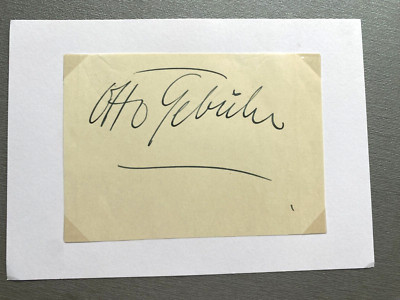 OTTO GEBÜHR ( 1954) Vintage signed Ausschnitt 7.5x11 Autogramm selten!