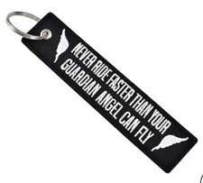 NEVER RIDE FASTER THAN YOUR GUARDIAN ANGEL CAN FLY Race Racing Key Tag Keytag