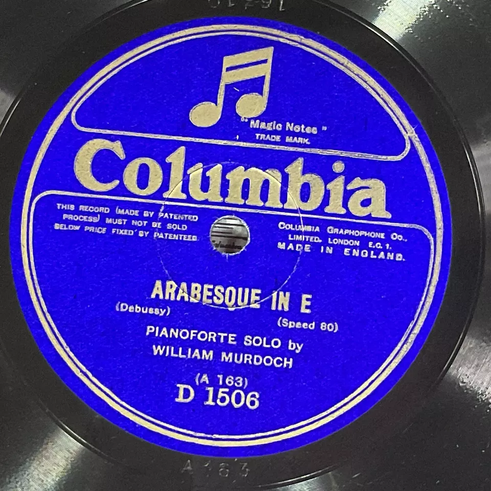 Pianoforte Solo by William Murdoch, 78 RPM Record, Melody in F/Arabesque in E - Image 2 of 4