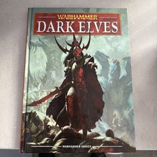 DARK ELVES 8th Edition Army Rule Book Hardback Warhammer Fantasy Old World WFB