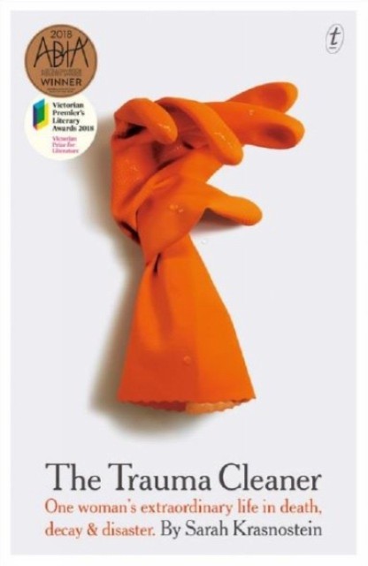 The Trauma Cleaner by Sarah Krasnostein 9781925603897 NEW Free UK Delivery - Image 6