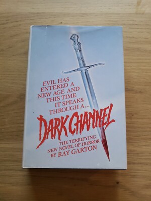 Ray Garton DARK CHANNEL Hardcover 1992 Horror w/Dust Jacket