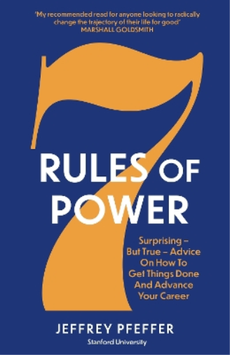 Jeffrey Pfeffer 7 Rules of Power (Tascabile)