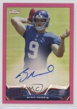 2013 Topps Chrome BCA Pink Refractor Rookie Auto 54/75 Ryan Nassib #41 Auto fm0